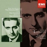 リパッティ（ディヌ）／バッハ、リスト、バルトーク：ピアノ協奏曲集