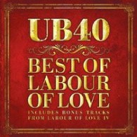ＵＢ４０／ベスト・オブ・レイバー・オブ・ラヴ