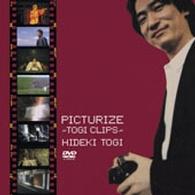 東儀秀樹／ＰＩＣＴＵＲＩＺＥ～ＴＯＧＩ　ＣＬＩＰＳ～