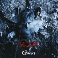 Ｇａｃｋｔ／ＭＯＯＮ【初回発注限定／デカジャケ仕様】