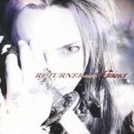 Ｇａｃｋｔ／ＲＥＴＵＲＮＥＲ～闇の終焉～【初回限定盤／ＤＶＤ付き】