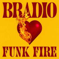 ＢＲＡＤＩＯ／ＦＵＮＫ　ＦＩＲＥ（初回限定盤）