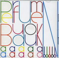 Ｐｅｒｆｕｍｅ／Ｐｅｒｆｕｍｅ『ＢＵＤＯＵＫａａａａａａａａａａＮ！！！！！』