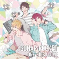 ソナーポケット／ＯＮＥ－ＳＩＤＥＤ　ＬＯＶＥ（通常盤Ａ）