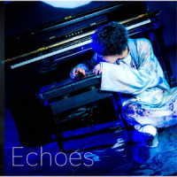 けいちゃん／Ｅｃｈｏｅｓ（初回限定盤）
