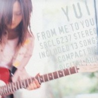 ＹＵＩ／ＦＲＯＭ　ＭＥ　ＴＯ　ＹＯＵ