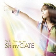 中川翔子／Ｓｈｉｎｙ　ＧＡＴＥ【ＤＶＤ付き】