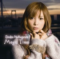 中川翔子／Ｍａｇｉｃ　Ｔｉｍｅ【ＤＶＤ付き】