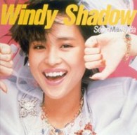 松田聖子／Ｗｉｎｄｙ　Ｓｈａｄｏｗ【完全生産限定盤／ＤＶＤ付／Ｂｌｕ－ｓｐｅｃ　ＣＤ】