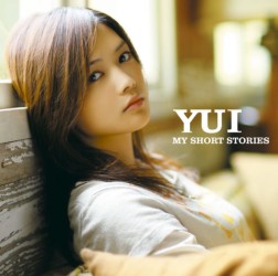 ＹＵＩ／ＭＹ　ＳＨＯＲＴ　ＳＴＯＲＩＥＳ【完全生産限定盤／Ｂｌｕ－ｓｐｅｃ　ＣＤ】