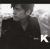 Ｋ／ｄｅａｒ．．．（初回生産限定盤Ｂ）【ＤＶＤ付】