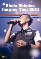 清水翔太／Ｊｏｕｒｎｅｙ　Ｔｏｕｒ　２０１０