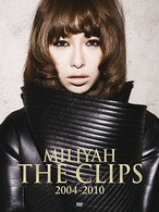 加藤ミリヤ／ＭＩＬＩＹＡＨ　ＴＨＥ　ＣＬＩＰＳ　２００４－２０１０（初回生産限定盤）【2010年発売商品】