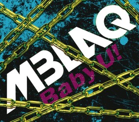 ＭＢＬＡＱ／Ｂａｂｙ　Ｕ！（初回生産限定盤　Ａ　ｔｙｐｅ）【初回生産限定盤Ａ／ＤＶＤ付き】