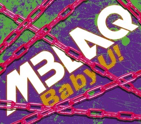ＭＢＬＡＱ／Ｂａｂｙ　Ｕ！（初回生産限定盤　Ｃ　ｔｙｐｅ）【初回生産限定盤Ｃ／ＤＶＤ付き】