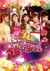 中川翔子／１０元突破！ＳＨＯＫＯ　ＮＡＫＡＧＡＷＡ　ＬＶ　ＵＰ　ＬＩＶＥ　超☆野音祭