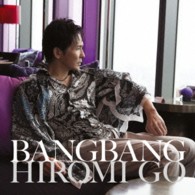 郷ひろみ／Ｂａｎｇ　Ｂａｎｇ【通常盤】