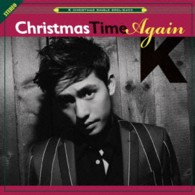 Ｋ／Ｃｈｒｉｓｔｍａｓ　Ｔｉｍｅ　Ａｇａｉｎ