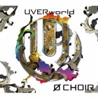 ＵＶＥＲｗｏｒｌｄ／０　ＣＨＯＩＲ（初回生産限定盤）