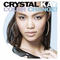 Ｃｒｙｓｔａｌ　Ｋａｙ／ＣＯＬＯＲ　ＣＨＡＮＧＥ！【通常盤】