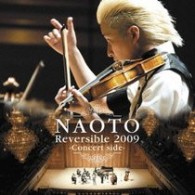 ＮＡＯＴＯ／ＮＡＯＴＯ　Ｒｅｖｅｒｓｉｂｌｅ　２００９　－Ｃｏｎｃｅｒｔ　ｓｉｄｅ－