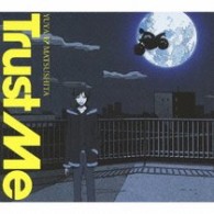 松下優也／Ｔｒｕｓｔ　Ｍｅ（期間生産限定盤／デュラララ！！盤／ＤＶＤ付）【期間生産限定盤／ＤＶＤ付／「デュラララ」テーマ】