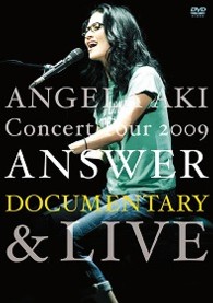 アンジェラ・アキ／ＡＮＧＥＬＡ　ＡＫＩ　Ｃｏｎｃｅｒｔ　Ｔｏｕｒ　２００９　ＡＮＳＷＥＲ　ＤＯＣＵＭＥＮＴＡＲＹ　＆　ＬＩＶＥ