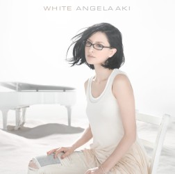 アンジェラ・アキ／ＷＨＩＴＥ（初回生産限定盤）【初回生産限定盤／ＤＶＤ付き】