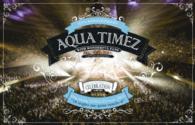 Ａｑｕａ　Ｔｉｍｅｚ／ｓｉｎｇ　ａｌｏｎｇ　ＳＩＮＧＬＥＳ　ｔｏｕｒ　２０１５　～シングル１８曲一本勝負プラスα～日本武道館 Ｂｌｕ－ｒａｙ　Ｄｉｓｃ