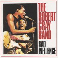 ロバート・クレイ／バッド・インフルエンス