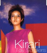 Ｋｉｒａｒｉ／Ｔｏｙ　Ｓｏｌｄｉｅｒｓ