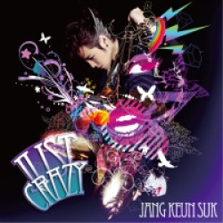 チャン・グンソク／Ｊｕｓｔ　Ｃｒａｚｙ（初回生産限定盤）【初回生産限定盤／ＤＶＤ付き】