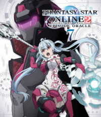 ファンタシースターオンライン２　エピソード・オラクル　第７巻　Ｂｌｕ－ｒａｙ通常版 Ｂｌｕ－ｒａｙ　Ｄｉｓｃ