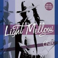 Ｃｈａｒ／Ｌｉｇｈｔ　Ｍｅｌｌｏｗ　Ｃｈａｒ