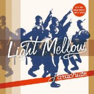 ＰＡＲＡＣＨＵＴＥ／Ｌｉｇｈｔ　Ｍｅｌｌｏｗ　パラシュート