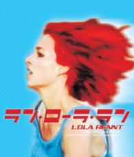 ラン・ローラ・ラン　Ｂｌｕ－ｒａｙ Ｂｌｕ－ｒａｙ　Ｄｉｓｃ