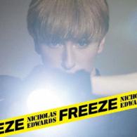 ニコラス・エドワーズ／Ｆｒｅｅｚｅ（通常盤Ｂ）