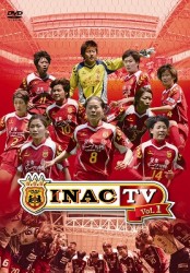 ＩＮＡＣ　ＴＶ　ｖｏｌ．１