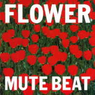 ＭＵＴＥ　ＢＥＡＴ／ＦＬＯＷＥＲ【ＵＨＱＣＤ】