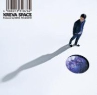 ＫＲＥＶＡ／ＳＰＡＣＥ【通常盤】