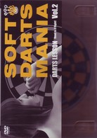 ＳＯＦＴ　ＤＡＲＴＳ　ＭＡＮＩＡ　ＶＯＬ．２　ダーツレッスン