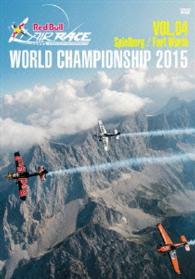 Ｒｅｄ　Ｂｕｌｌ　ＡＩＲ　ＲＡＣＥ　２０１５　シュピールベル　フォートワース