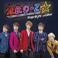 Ａ．Ｂ．Ｃ－Ｚ／Ｍｏｏｎｌｉｇｈｔ　ｗａｌｋｅｒ