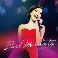 新妻聖子／ＬＩＶＥ　ＭＯＭＥＮＴＳ