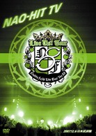 藤木直人／ＮＡＯ－ＨＩＴ　ＴＶ　Ｌｉｖｅ　Ｔｏｕｒ　ｖｅｒ８．０　～ＬＩＶＥ　ＵＳ！　ＴＯＵＲ～　２００７．１２．６　日本武道館