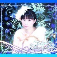 今井麻美／ＣＯＬＯＲ　ＳＡＮＣＴＵＡＲＹ（ＢＤ付き数量限定盤）