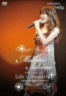 石野真子／石野真子　ＢＡＮＤ　ＴＯＵＲ　２０１０　Ｌｉｆｅ　ｉｓ　ｂｅａｕｔｉｆｕｌ～２９年ぶり“素顔”の全国ツアー