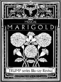 ＴＲＵＭＰ　ｓｅｒｉｅｓ　Ｂｌｕ－ｒａｙ　Ｒｅｖｉｖａｌ　ミュージカル「マリーゴールド」 Ｂｌｕ－ｒａｙ　Ｄｉｓｃ
