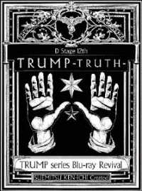 ＴＲＵＭＰ　ｓｅｒｉｅｓ　Ｂｌｕ－ｒａｙ　Ｒｅｖｉｖａｌ　Ｄステ１２ｔｈ「ＴＲＵＭＰ」ＴＲＵＴＨ Ｂｌｕ－ｒａｙ　Ｄｉｓｃ