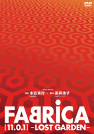 ＦＡＢＲＩＣＡ［１１．０．１］－ＬＯＳＴ　ＧＡＲＤＥＮ－